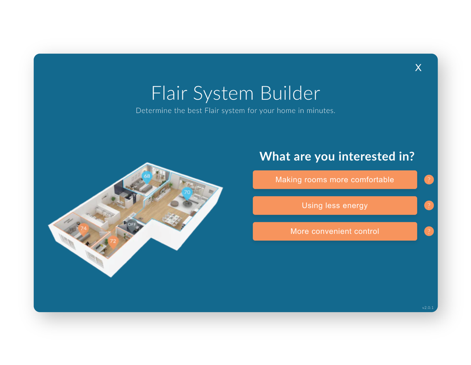 Flair HVAC system builder. Determine the best system for your home.